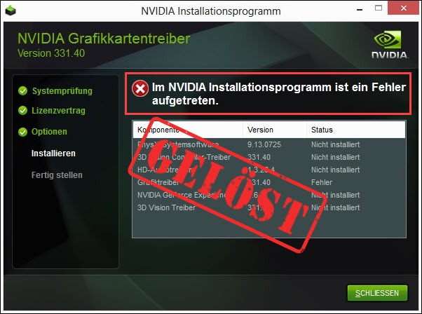 Nvidia Treiber Lässt Sich Nicht Installieren [Gelöst] Im NVIDIA Installationsprogramm ist ein Fehler aufgetreten