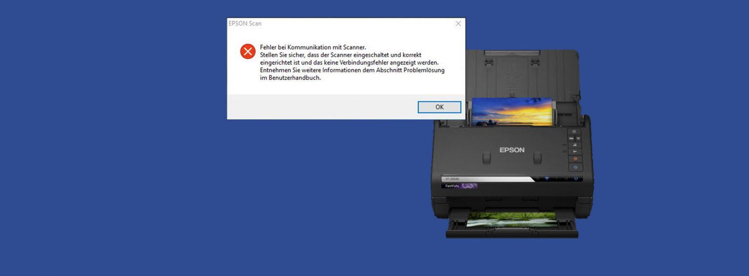 Epson Scan Fehler Bei Kommunikation Mit Scanner