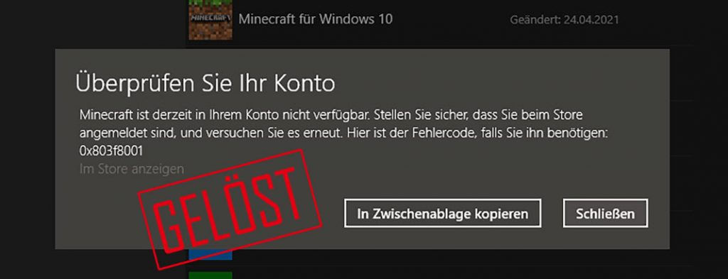 [GELÖST] Minecraft: Fehler 0x803f8001 - Windows 10/11 - 2024 - Driver ...